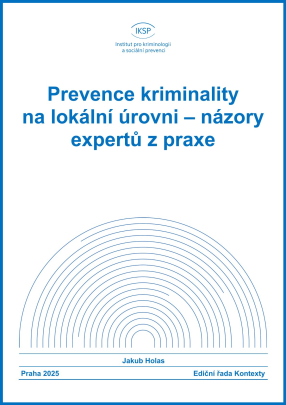 Crime prevention at the local level – opinions of experts from the field