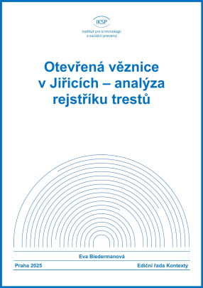 Otevřená věznice v Jiřicích – analýza rejstříku trestů