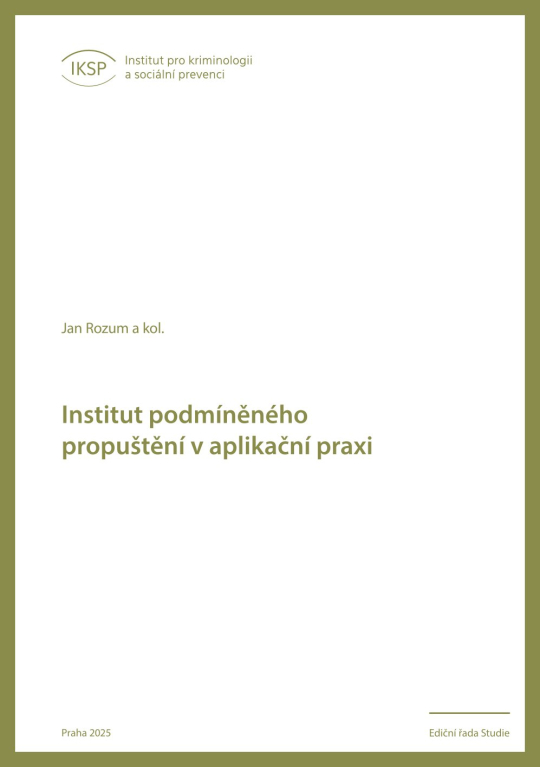 Institut podmíněného propuštění v aplikační praxi