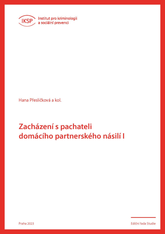 Zacházení s pachateli domácího partnerského násilí I