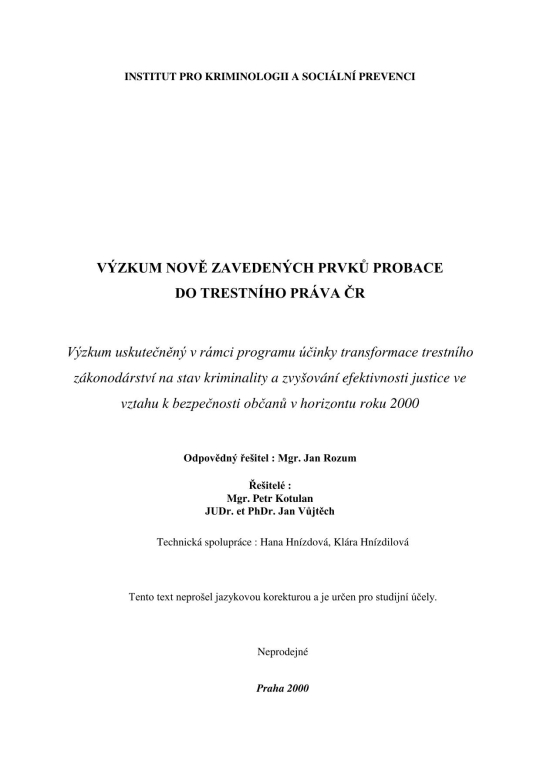 Výzkum nově zavedených prvků probace  do trestního práva ČR