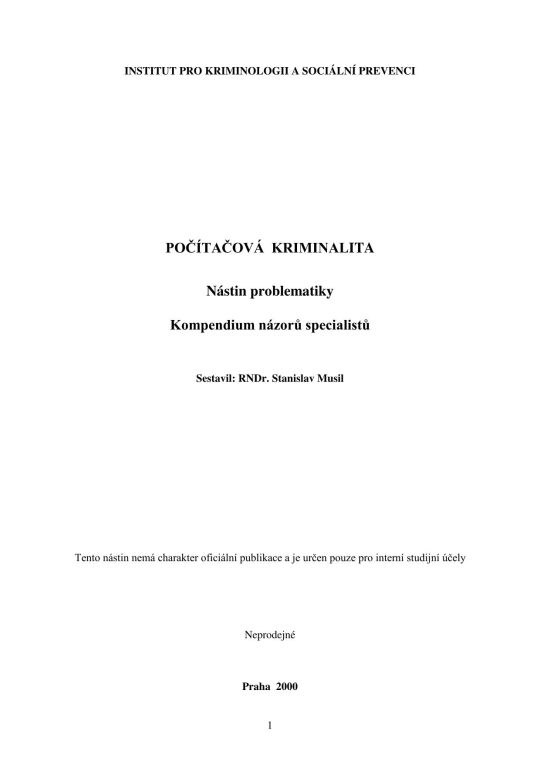 Počítačová kriminalita: nástin problematiky: kompedium názorů specialistů