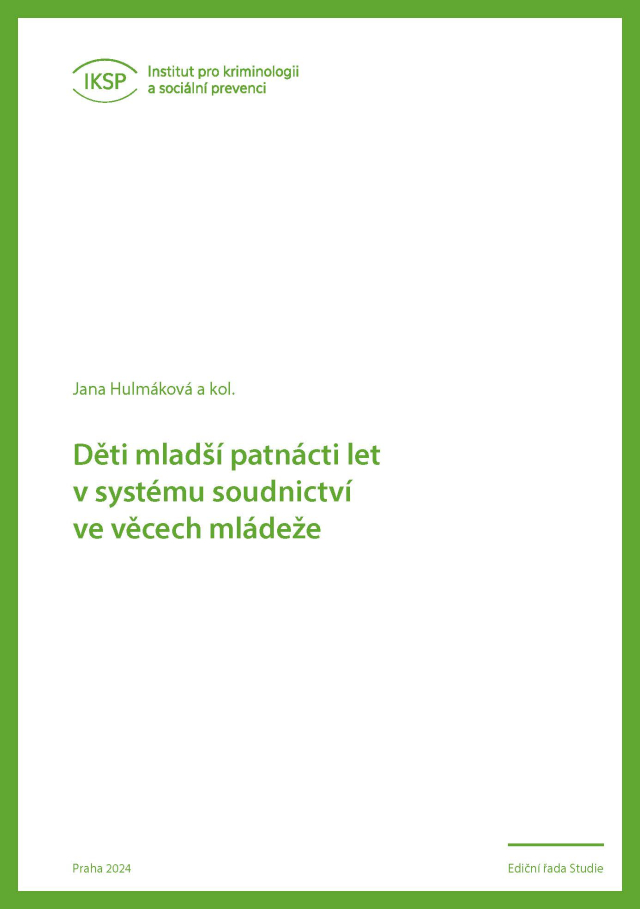 bf470b6f-titulka-iksp-481-deti-mladsi-patnacti-let-v-systemu-soudnictvi-ve-vecech-mladeze.jpeg